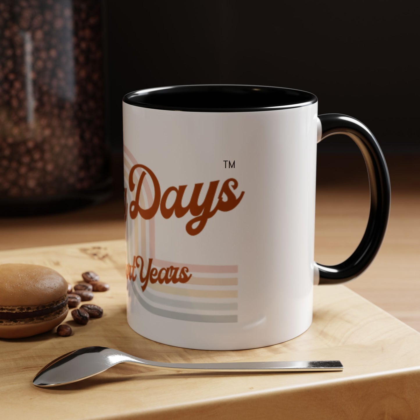 Long Days Short Years Coffee Mug